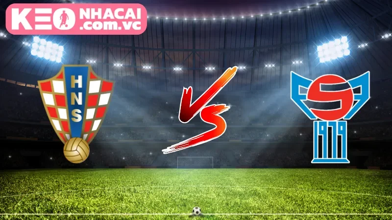 Cái nhìn tổng quan về trận cầu Croatia vs Faroe Islands